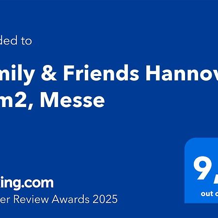 Family & Friends Hannover 75M2, Messe Luaran gambar